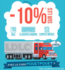 PROMO - Pouet Pouet ! Jusqu'au 26 juillet 2017 ! Par ici : http://www.ldlc.com/n4064/#523d712af1ceb