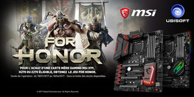 PROMO - Jusqu'au 18 avril, MSI offre le Jeu PC For Honor pour l'achat d'une carte mère éligible ! http://www.ldlc.com/operation/o1974/for-honor-offert-avec-msi/#523d712af1ceb