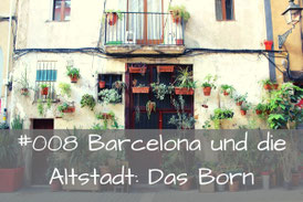 Das Born_Barcelona by locals Reiseführer