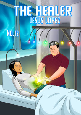 The Healer Jesus Lopez 12, Kristallbettsitzung, Comiccover