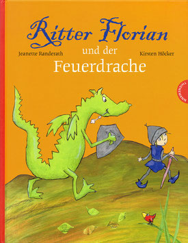 Ritter Florian und der Feuerdrache