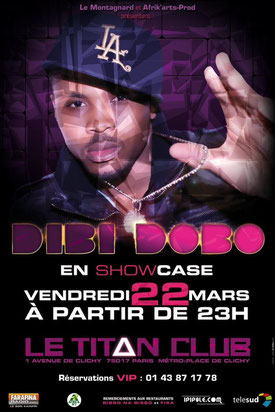 Dibi Dobo en showcase le vendredi 22 mars à partir de 23 h, le titan club paris