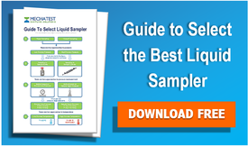 Guide to select best Liquid Sampler by Mechatest