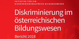 Initiative für ein diskriminierungsfreies Bildungswesen IDB - Jahresbericht 2018 Bild: scrst aus http://diskriminierungsfrei.at/jahresbericht-2018