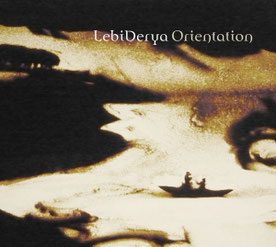 Cover des Albums Orientation der Band LebiDerya