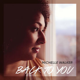 Cover des Albums "Back to you" der Sängerin Michelle Walker
