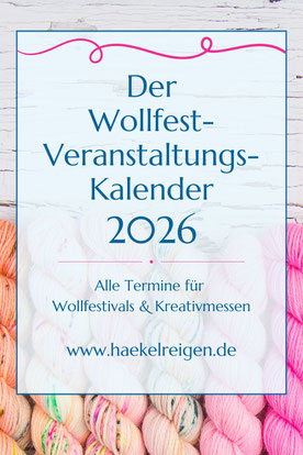 Wollfeste und Kreativmessen alle Veranstaltungen 2026 bei Haekelreigen