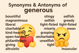 Generous - Sinónimos y antónimos en inglés - Ejercicio.