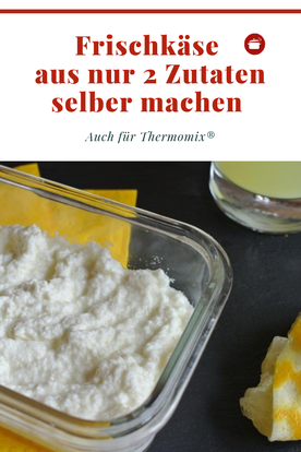 Frischkäse #selbermachen aus nur 2 Zutaten #rezeptevegetarisch #thermomixrezepte