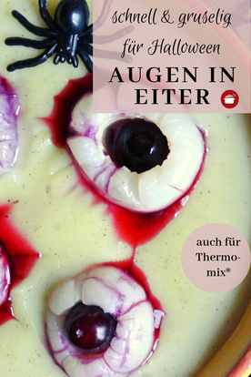 Augen in Eiter #halloween #halloweenparty #thermomixrezepte