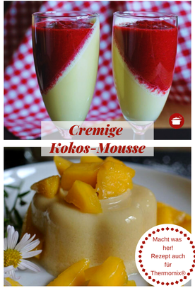 Kokosmousse #Mousse #kokos #thermomixrezepte