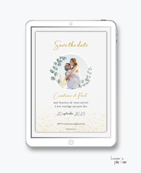 Save the date mariage numérique-Save the date mariage digital-Save the date numérique-pdf numérique-Save the date mariage electronique -Save the date à envoyer par mms-par mail-réseaux sociaux-whatsapp-facebook-messenger-bohême-photo-eucalyptus-paillette