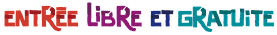 Logo entrée libre et gratuite