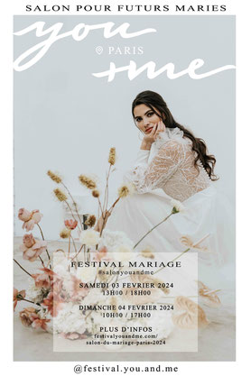 Festival Mariage You and Me de Paris 03 et 04 Février 2024
