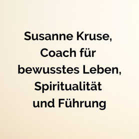 Vorstellung Susanne Kruse Coaching