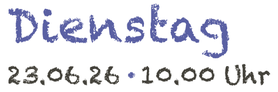Mittwoch 11.6.25, 9:30 Uhr