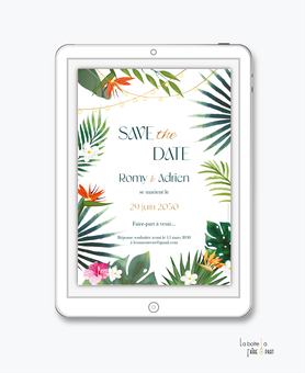 Save the date mariage numérique-Save the date mariage digital-Save the date numérique-pdf-Save the date mariage electronique -Save the date à envoyer par mail-réseaux sociaux-whatsapp-facebook-pivoines-tropical-exotique-palmier-oiseau paradis-hibiscus
