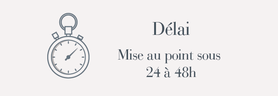 Délai 24h/48 heures