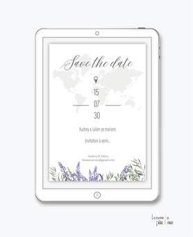 Save the date mariage numérique-Save the date mariage digital-Save the date numérique-pdf numérique-Save the date mariage electronique -Save the date à envoyer par mail-réseaux sociaux-whatsapp-facebook-messenger-planisphère-lavande-olivier-provençale-