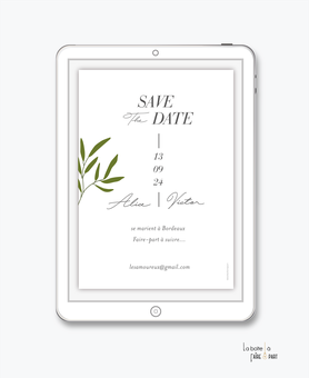 Save the date mariage numérique-Save the date mariage digital-Save the date numérique-pdf numérique-Save the date mariage electronique -Save the date à envoyer par mms-par mail-réseaux sociaux-whatsapp-facebook-messenger-brin d'olivier-epuré-noir et blanc
