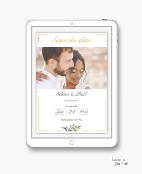 Save the date mariage numérique-Save the date mariage digital-Save the date numérique-pdf-Save the date mariage electronique -Save the date à envoyer par mail-réseaux sociaux-whatsapp-facebook-bohème-champêtre-brin olivier-chic-marocain-oriental