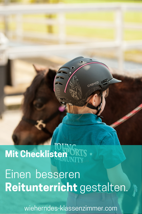 Checklisten helfen Dir dabei, Deinen Reitunterricht oder reittherapeutische Einheiten besser zu planen und zu gestalten. Wir erklären Dir, worauf es ankommt.