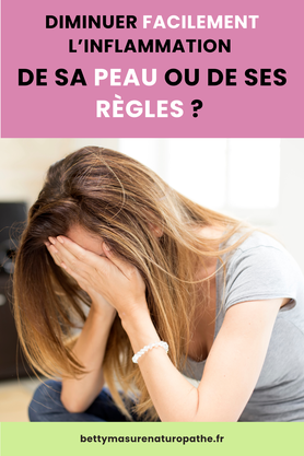 diminuer l'inflammation de l'acné et des règles douloureuses