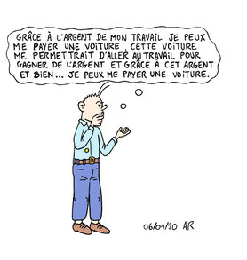 Grâce à l’argent de mon travail, je peux me payer une voiture pour aller au travail