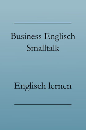 Business Englisch Smalltalk: Begrüßung und höfliche Floskeln