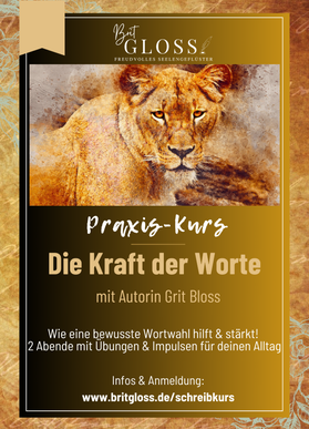 Schreibworkshop Schreibkurs in Dresden Die Kraft der Worte mit Brit Gloss Autorin und Schreibcoach
