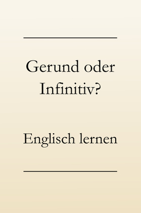 Englische Grammatik: Verben ohne Gerund, Englisch lernen