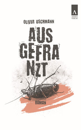 Auf dem Cover von "Ausgefranzt" liegt ein Käfer auf dem Rücken.