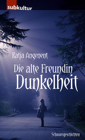 Cover des Buches "Die alte Freundin Dunkelheit"