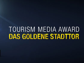 Das Goldene Stadttor, Tourism Media Award, Berlin, internationale Auszeichnung, Filmagentur Dresden