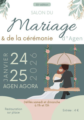 Salon du Mariage d'Agen 24 et 25 Janvier 2026