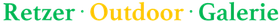 RETZER OOTDOOR GALERIE