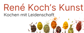 René Koch :: Kochen mit Leidenschaft