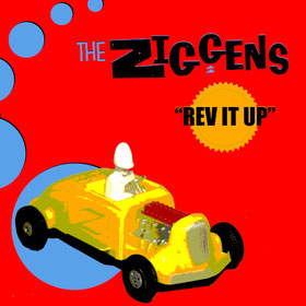 The Ziggens - Rev it up