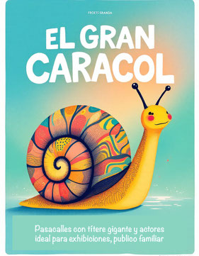 pasacalles Gran Caracol