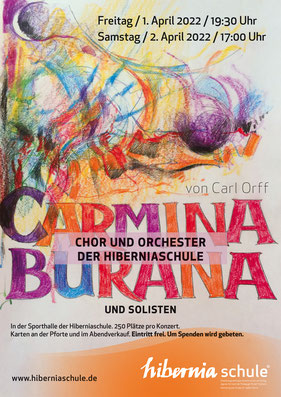 Plakat für ein Konzert des Chor und Orchesters der Hiberniaschule (Waldorfschule) in Herne. Carmina Burana