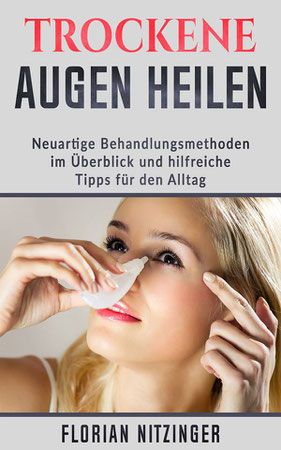 Buchcover vom Trockene Augen Buch, Autor Florian Nitzinger
