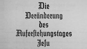 Veränderung des Auferstehungstages Jesu
