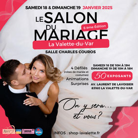 Salon du Mariage de La Valette 18 et 19 Janvier 2025