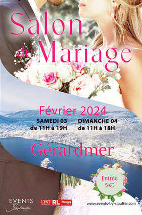 Salon du mariage de Gérardmer 04 et 05 Février 2023