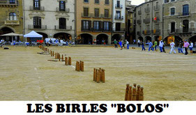 Les Birles es un juego tradicional  de bolos en la Comunidad Valenciana y Catalunya.