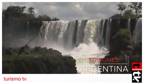 Cataratas del Iguazú : Turismo Tv, Televisión Turística en Misiones