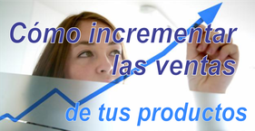 mejora tu envase e incrementa tus ventas