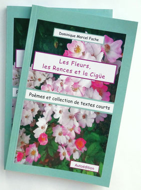 Les Fleurs, les Ronces et la Cigüe