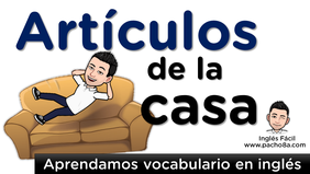 Articulos de la casa en inglés