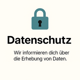 Datenschutz - Hinweis